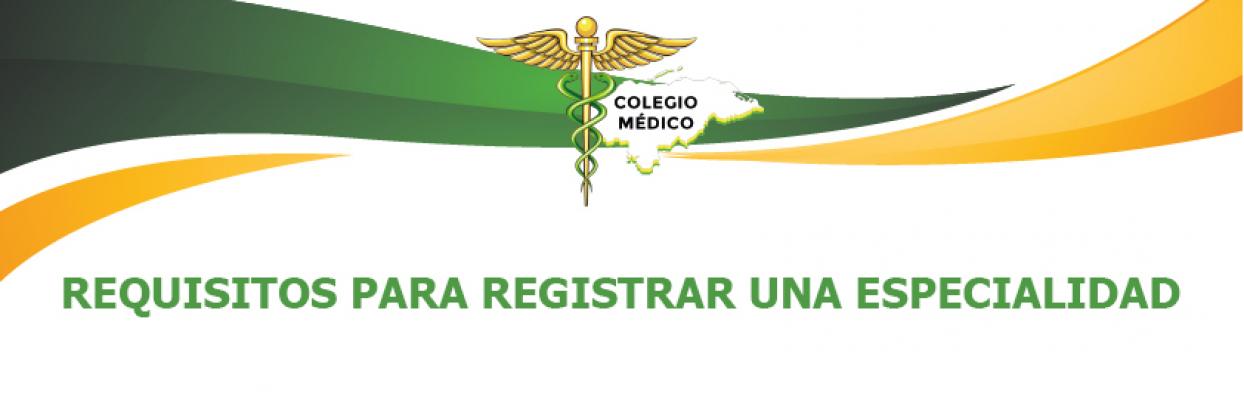 Requisitos para una especialidad