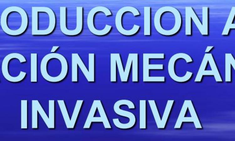 Introducción a la Ventilación Mecánica No Invasiva