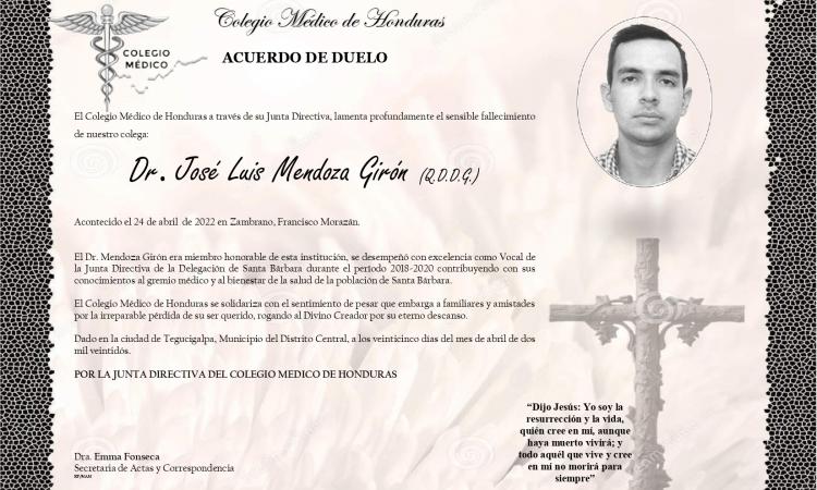 Obituario Dr. José Luis Mendoza Girón (Q.D.D.G.)