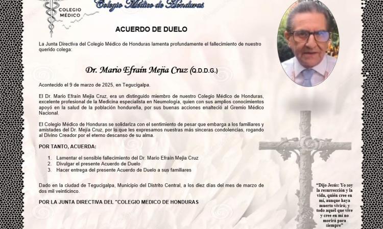 Acuerdo de Duelo Dr. Mario Efraín Mejia Cruz (Q.D.D.G.)