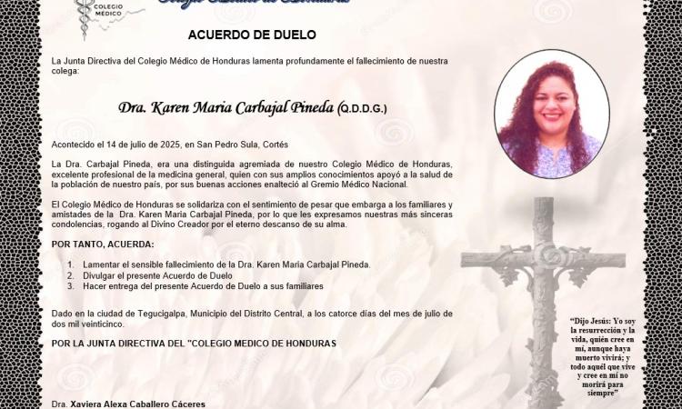 Acuerdo de Duelo Dra. Karen Maria Carbajal Pineda (Q.D.D.G.)