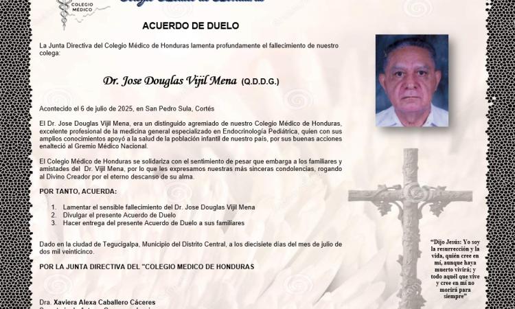 Acuerdo de Duelo Dr. Jose Douglas Vijil Mena (Q.D.D.G.)