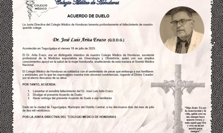 Acuerdo de Duelo Dr. José Luis Arita Erazo (Q.D.D.G.)