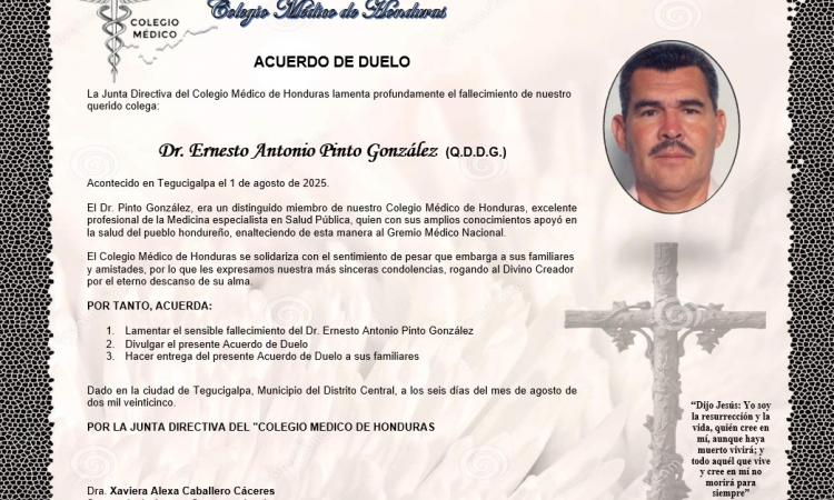 Acuerdo de Duelo Dr. Ernesto Antonio Pinto González (Q.D.D.G.)