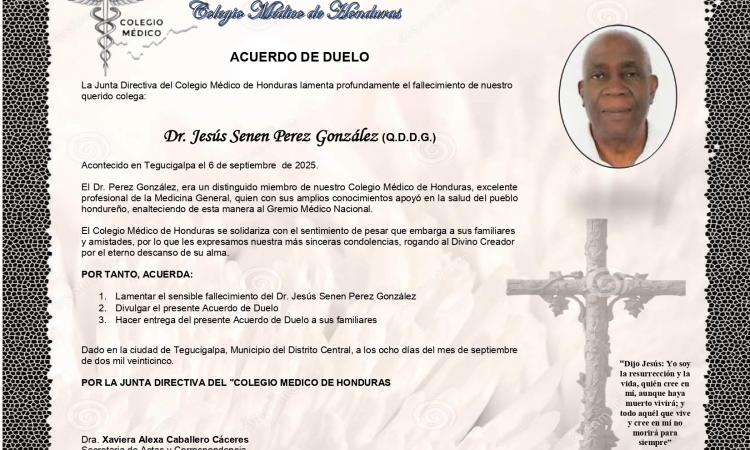 Acuerdo de Duelo Dr. Jesús Senén Pérez González (Q.D.D.G.)