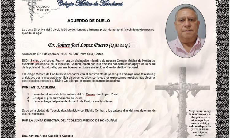 Acuerdo de Duelo Dr. Solnes Joel Lopez Puerto (Q.D.D.G.)